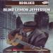 Jefferson Blind Lemon (1926/29) - Blind Lemon Jefferson 1926/1929