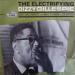 Dizzy Gillespie - The Electrifying Dizzy Gillespie
