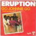 Eruption - Go Johnnie Go