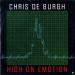 Chris De Burgh - High On Emotion