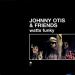 Otis Johnny (68/76) - Watts Funky