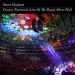 Steve Hackett - Genesis Revisited : Live At Royal Albert Hall