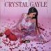 Crystal Gayle - We Must Believe In Magic