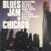 Blues Jam In Chicago 1 & 2 - Fleetwood Mac, Otis Spann, Willie Dixon..