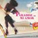 Lune De Miel - Paradise Mi Amor