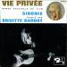 Bardot Brigitte (brigitte Bardot) - Vie Privée (bande Originale Du Film)