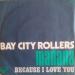 Bay City Rollers - Manana / Because I Love You