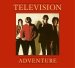 Television (1978) - Adventure