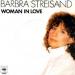Barbara Streisand - Woman In Love