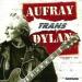 Aufray Hugues - Aufray Trans Dylan