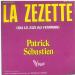 Patrick Sebastien - La Zezette