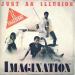 Imagination - Just An Illusion