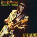 Stevie Ray & The Double Trouble Vaughan - Live Alive