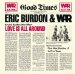 Eric Burdon & War - Love Is All Around