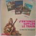 Panorama - Les Scarlet - J'entends Siffler Le Train