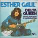 Galil, Esther - Delta Queen / Conquistador