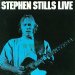 Stills Stephen - Live