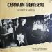 Certain General / Band Of Outsiders - Far Away In America - The Live Side