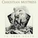 Christian Mistress - To You Death