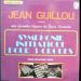 Guillou Jean - Guillou: Jean Guillou Interprète Aux Grands Orgues De Saint-eustache Sa Symphonie Initiatique Pour 3 Orgues