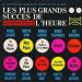 Artistes Variés - Les Plus Grands Succès De L'heure
