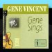 Gene Vincent - Gene Sings