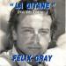 Felix Gray - La Gitane (ma Tête Tourne...)