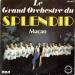 Le Grand Orchestre Du Splendid - Macao