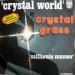 Grass Crystal - Crystal World