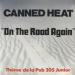 Canned Heat - On The Road Again / Going Up The Country