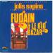 Michel Fugain & Le Big Bazar - Jolis Sapins