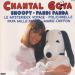 Goya Chantal - Chantal Goya - Snoopy / Pandi Panda