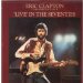 Eric Clapton - Timepieces Vol. Ii - 'live' In The Seventies - Eric Clapton Lp