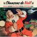 Various Artists - Chansons De Noël - French Christmas Songs