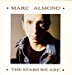 Marc Almond - The Stars We Are