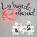 Renaud Various Artists - La Bande à Renaud