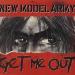 New Model Army - Get Me Out