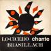 Brasillach, Robert - Lo-cicero Chante Brasillach