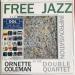 Ornette Coleman Double Quartet - Free Jazz