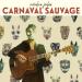 Jules Nicolas (2022) - Carnaval Sauvage