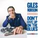 Robson Giles (2019) - Don't Give Up On The Blues