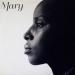 Mary J Blige - Mary