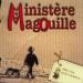 Ministère Magouille - Mais C'est Ca Les Vacances