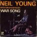 Young, Neil With Graham Nash - War Song / Needle And Damage Done