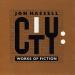 Jon Hassel - City: Works Of Fiction