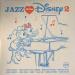 Film - Disney-jazz Loves Disney 2