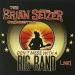 Setzer Brian - Don't Mess With A Big Band