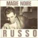 Philippe Russo - Magie Noire