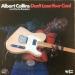 Albert Collins - Don't Loose Your Cool