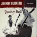 Johnny Burnette And Rock 'n Roll Trio - Johnny Burnette And Rock 'n Roll Trio